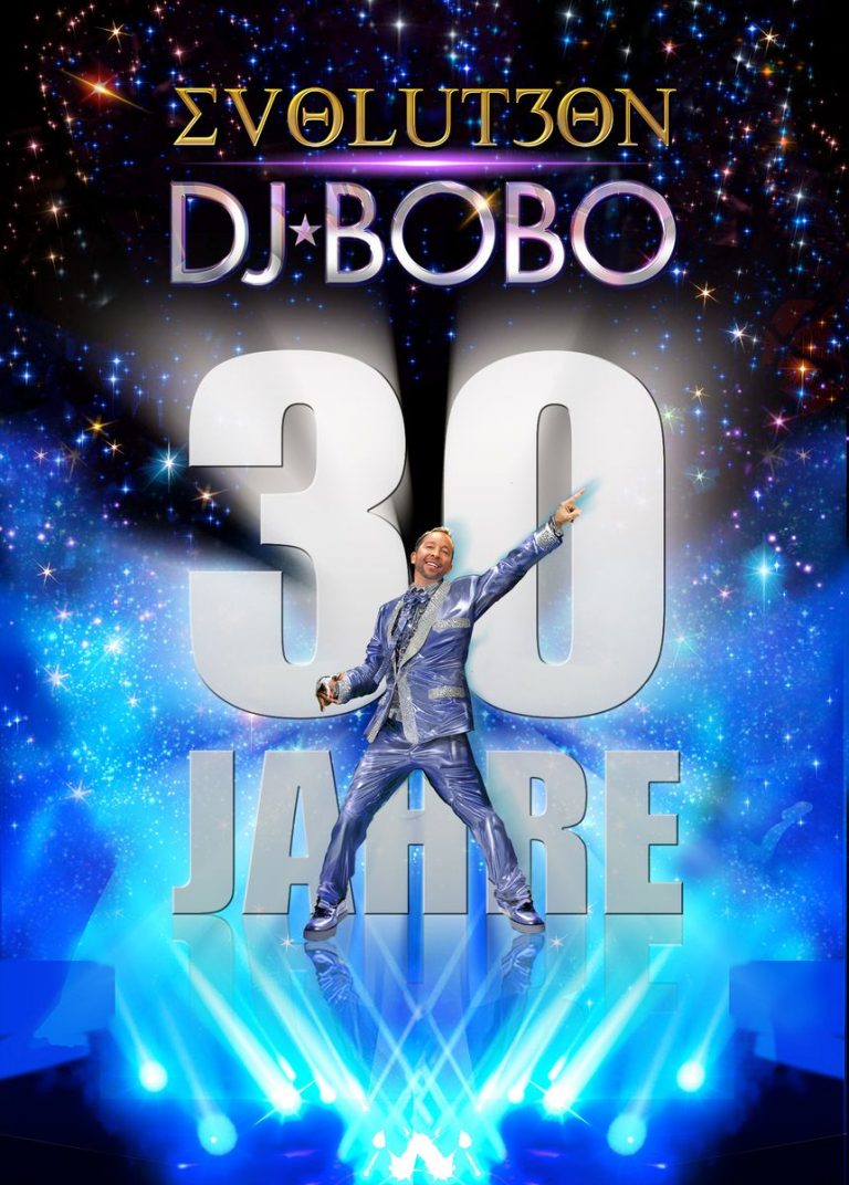 EVOLUT30N Die große DJ BoBoTour 2023 zum 30jährigen Bühnenjubiläum